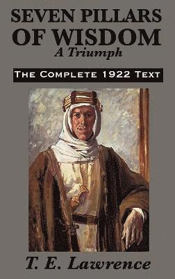Seven Pillars of Wisdom (inbunden)