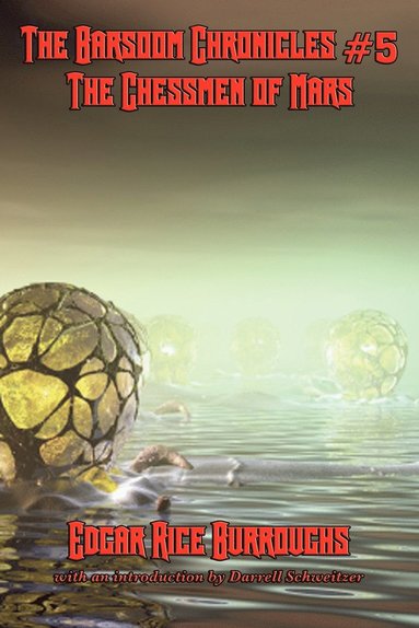 Barsoom Chronicles #5 the Chessmen of Mars (häftad)