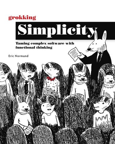 Grokking Simplicity (inbunden)