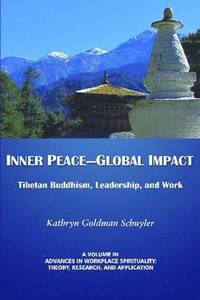 Inner Peace- Global Impact (inbunden)