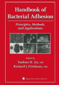 Handbook of Bacterial Adhesion (häftad)