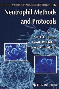 Neutrophil Methods and Protocols (hftad)