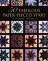 50 Fabulous Paper-Pieced Stars