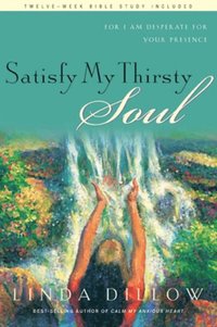Satisfy My Thirsty Soul (e-bok)