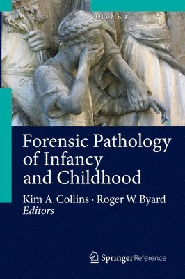 Forensic Pathology of Infancy and Childhood (inbunden)