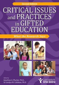Critical Issues and Practices in Gifted Education (e-bok)