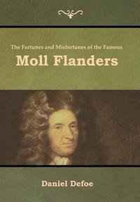 The Fortunes and Misfortunes of the Famous Moll Flanders (inbunden)
