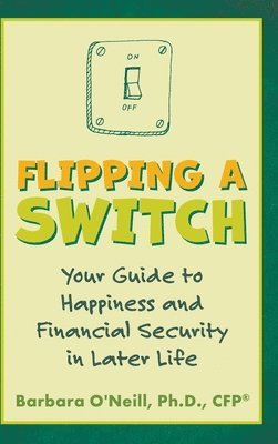 Flipping a Switch (häftad)