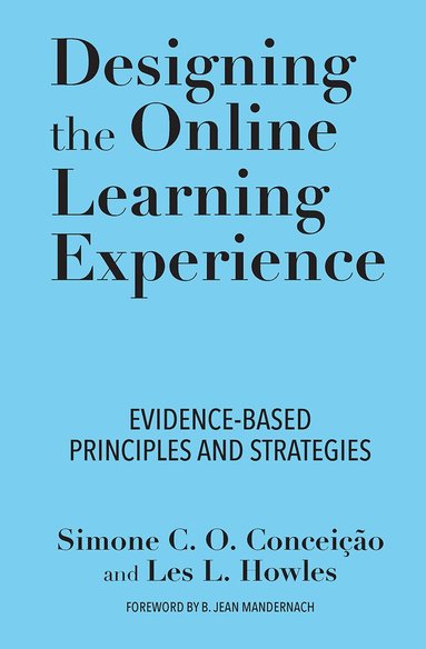 Designing the Online Learning Experience (inbunden)