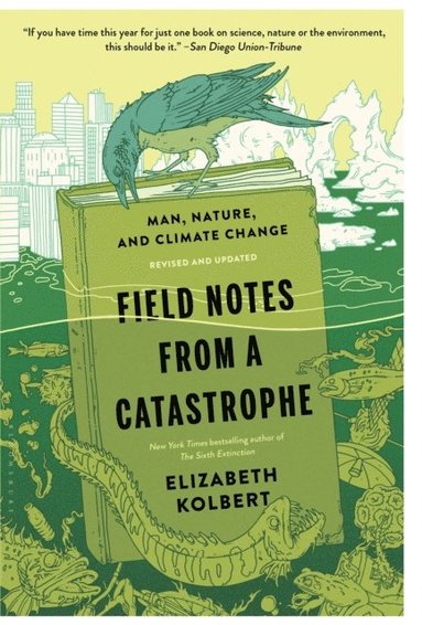 Field Notes from a Catastrophe (e-bok)