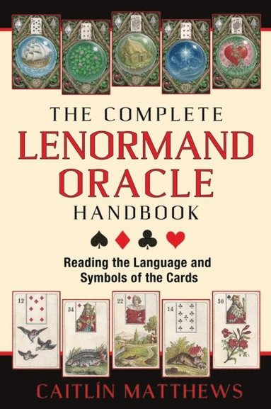 Complete Lenormand Oracle Handbook (pocket)