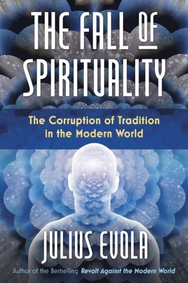 Fall of Spirituality (e-bok)