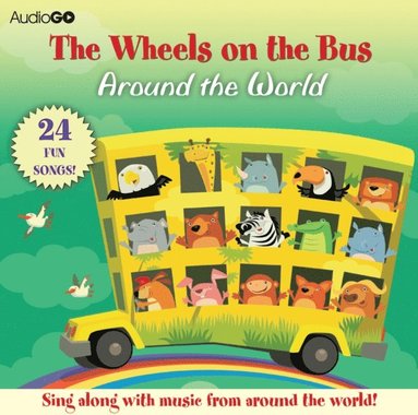 Wheels on the Bus Around the World (ljudbok)
