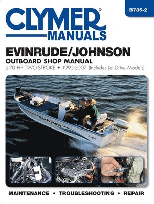 Evinrude/Johnson 2-70 HP 2-Stroke Outboards Includes Jet Drive Models (1995-2003) Service Repair Manual (häftad)