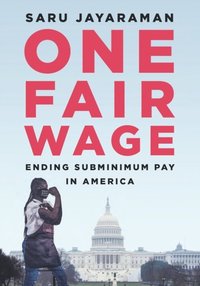 One Fair Wage (e-bok)