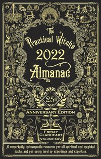 The Practical Witch's Almanac 2022 (hftad)