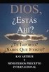 Dios, �Est�s Ah�? / God, Are You There? Do You Care? Do You Know About Me?