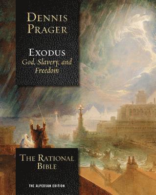 The Rational Bible: Exodus (inbunden)