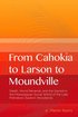 From Cahokia to Larson to Moundville