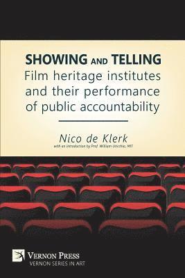 Showing and Telling: Film Heritage Institutes and Their Performance of Public Accountability (hftad)