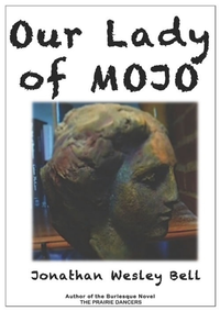 Our Lady of Mojo (e-bok)