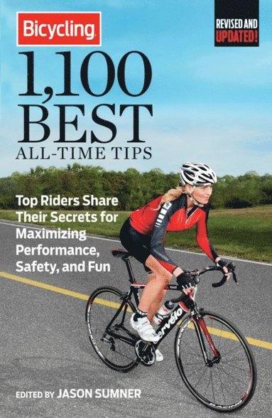 Bicycling 1,100 Best All-Time Tips (inbunden)