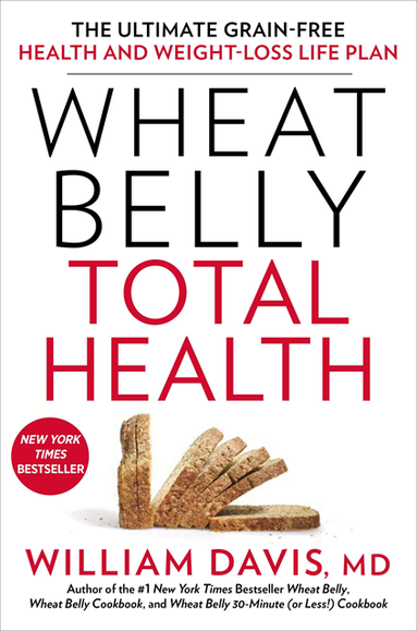 Wheat Belly Total Health (inbunden)