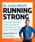 Dr. Jordan Metzl's Running Strong