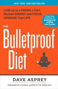 The Bulletproof Diet (hftad)