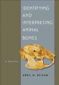 Identifying and Interpreting Animal Bones (hftad)