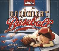 Goodnight Baseball (inbunden)