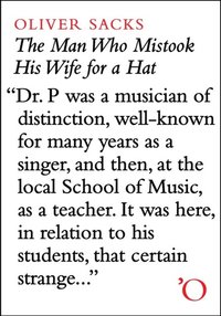 Man Who Mistook His Wife For A Hat: And Other Clinical Tales (e-bok)