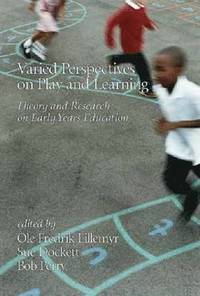 Varied Perspectives on Play and Learning (häftad)