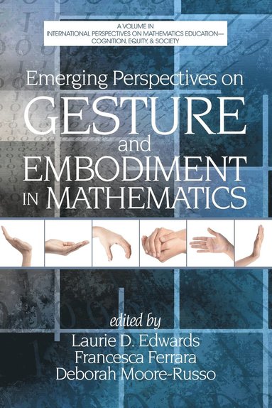 Emerging Perspectives on Gesture and Embodiment in Mathematics (hftad)