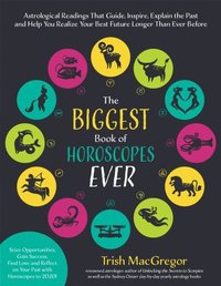 Biggest Book of Horoscopes Ever (e-bok)