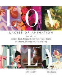 Lovely: Ladies of Animation (inbunden)