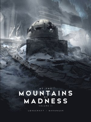 At the Mountains of Madness Vol. 2 (inbunden)