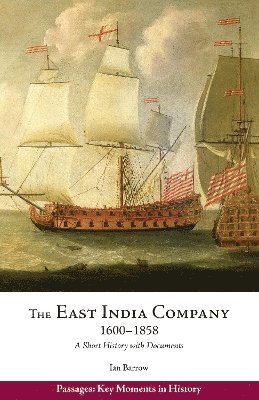 The East India Company, 16001858 (hftad)