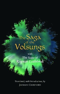The Saga of the Volsungs (inbunden)