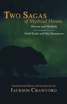 Two Sagas of Mythical Heroes (hftad)