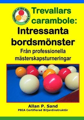 Trevallars carambole - Intressanta bordsmönster (inbunden)