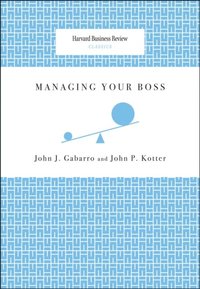 Managing Your Boss (e-bok)