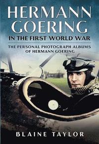 Hermann Goering in the First World War (inbunden)