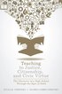 Teaching to Justice, Citizenship, and Civic Virtue