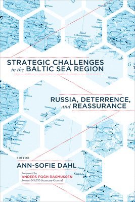 Strategic Challenges in the Baltic Sea Region (häftad)