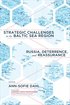 Strategic Challenges in the Baltic Sea Region