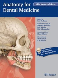 Anatomy for Dental Medicine, Latin Nomenclature (inbunden)
