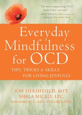 Everyday Mindfulness for OCD (häftad)