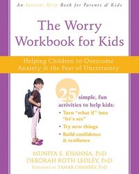 The Worry Workbook for Kids (hftad)