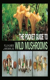 Pocket Guide to Wild Mushrooms (e-bok)